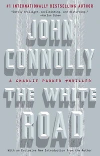 The White Road (Charlie Parker Series #4)