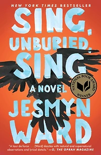 Sing, Unburied, Sing (National Book Award Winner)