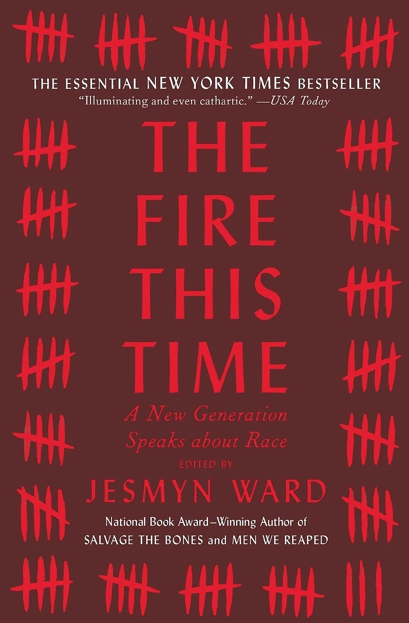 The Fire This Time: A New Generation Speaks about Race
