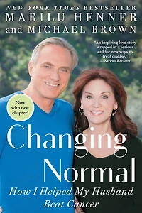 Changing Normal: How I Helped My Husband Beat Cancer