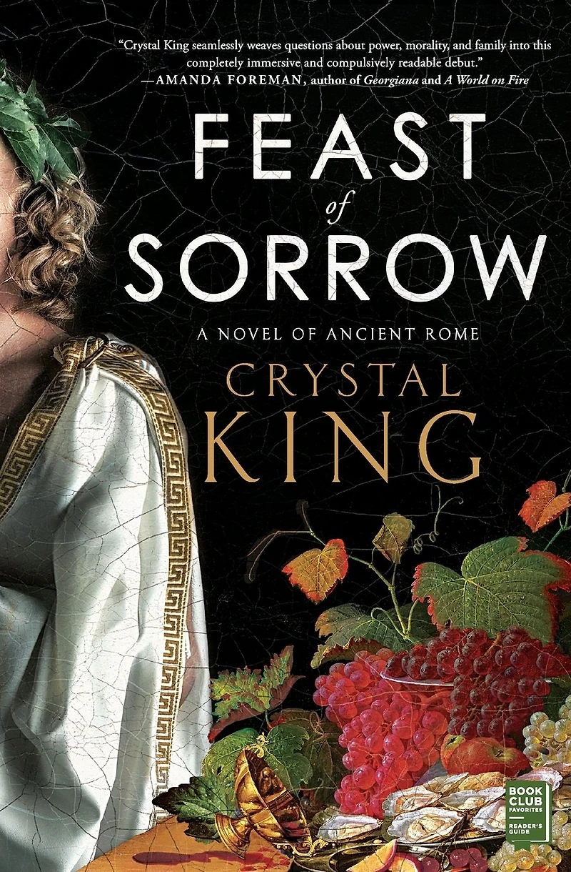 Feast of Sorrow: A Novel Ancient Rome