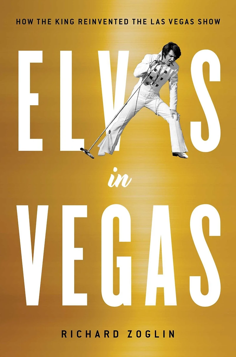 Elvis Vegas: How the King Reinvented Las Vegas Show