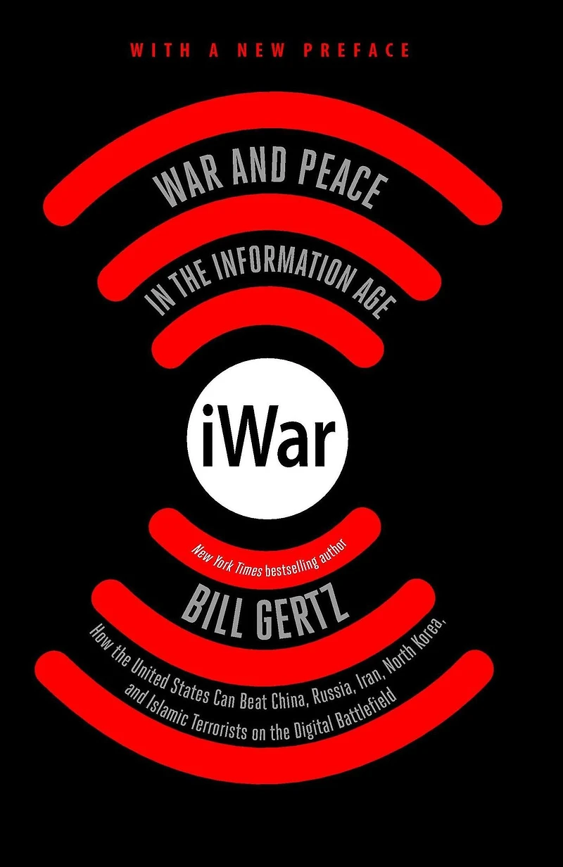 iWar: War and Peace the Information Age