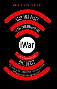 iWar: War and Peace the Information Age
