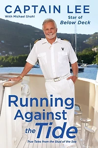Running Against the Tide: True Tales from Stud of Sea
