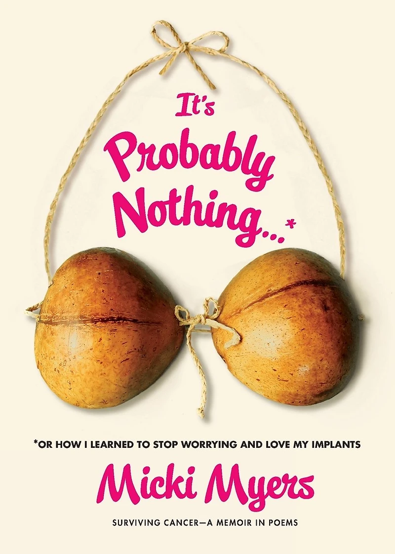 It's Probably Nothing...*: *Or How I Learned to Stop Worrying and Love My Implants