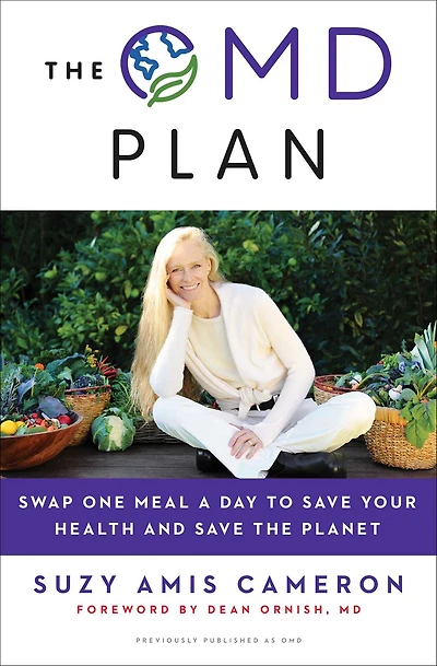 the OMD Plan: Swap One Meal a Day to Save Your Health and Planet