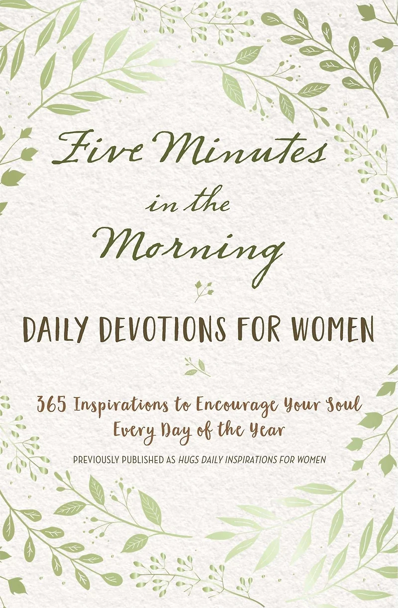 Five Minutes the Morning: Daily Devotions for Women