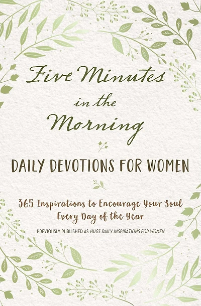 Five Minutes the Morning: Daily Devotions for Women