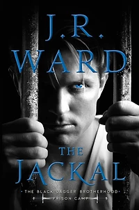 The Jackal (Signed Book) (The Black Dagger Brotherhood: Prison Camp Series #1)