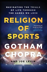 the Religion of Sports: Navigating Trials Life through Games we Love