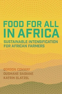 Food for All Africa: Sustainable Intensification African Farmers