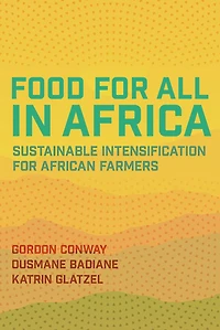 Food for All Africa: Sustainable Intensification African Farmers