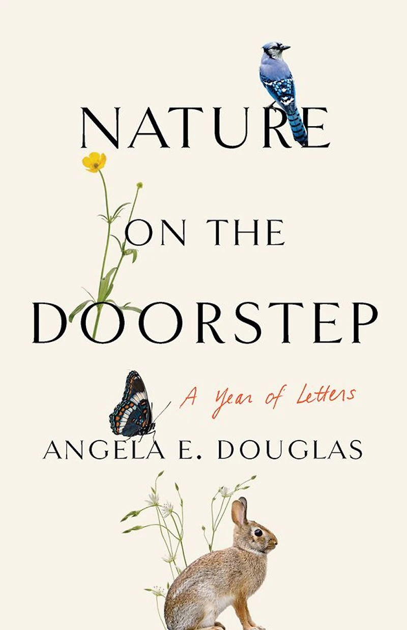 Nature on the Doorstep: A Year of Letters