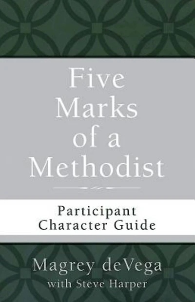 Five Marks of a Methodist: Participant Character Guide