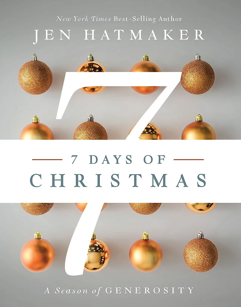 7 Days of Christmas: A Season Generosity