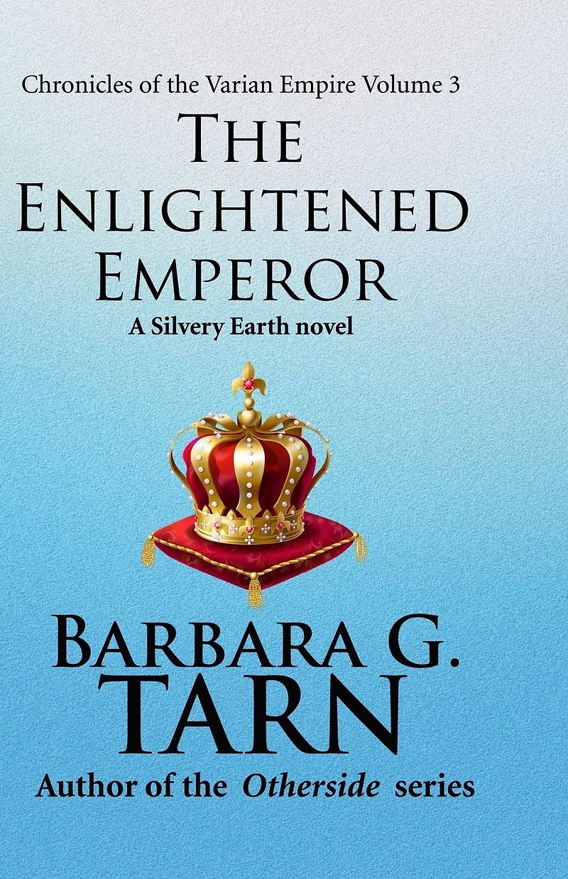 Chronicles of the Varian Empire - Volume 3 (Silvery Earth)