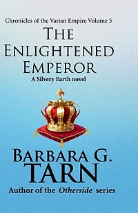 Chronicles of the Varian Empire - Volume 3 (Silvery Earth)