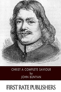 Christ a Complete Saviour (Illustrated)