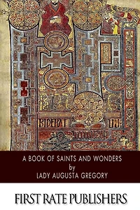 A Book Of Saints And Wonders