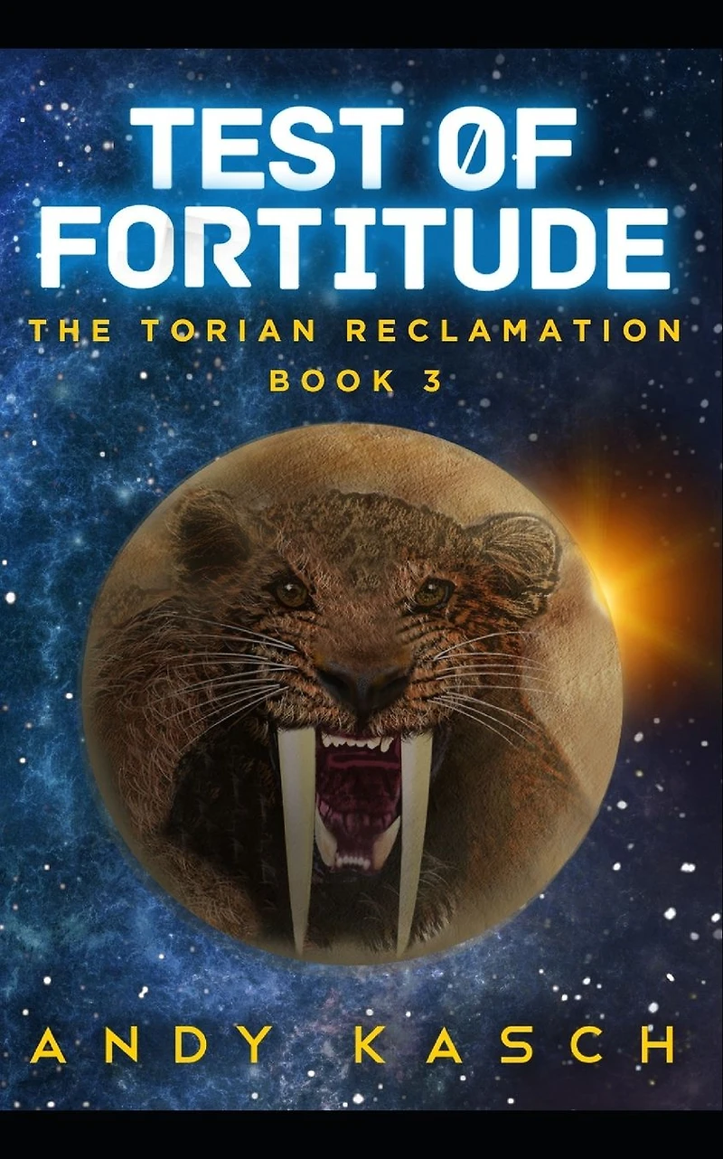 Test of Fortitude (The Torian Reclamation, #3)