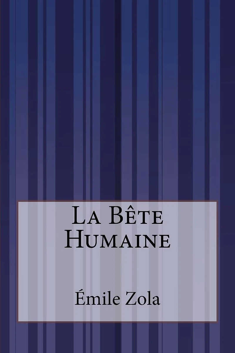 La Bête Humaine (Dream Classics)