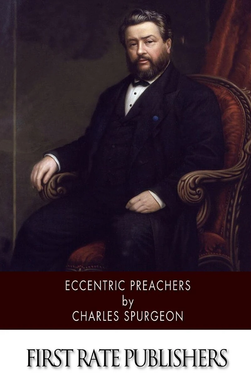 Eccentric Preachers (Illustrated)