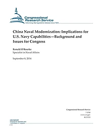 China Naval Modernization: Implications for U.S. Navy Capabilities-Background and Issues for Congress