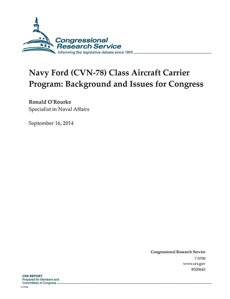 Navy Ford (CVN-78) Class Aircraft Carrier Program: Background and Issues for Congress