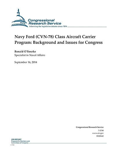 Navy Ford (CVN-78) Class Aircraft Carrier Program: Background and Issues for Congress