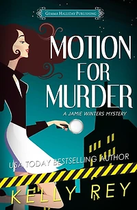 Motion for Murder (Jamie Winters Mysteries, #1)