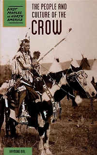 The People and Culture of the Crow