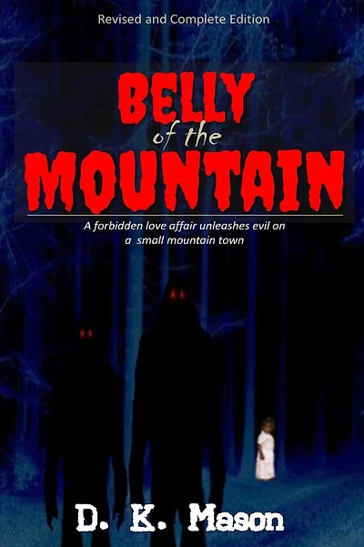 Belly Of The Mountain: Special Edition