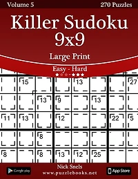 Killer Sudoku 9x9 Large Print - Easy to Hard - Volume 5 - 270 Puzzles