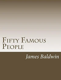 FIFTY FAMOUS PEOPLE