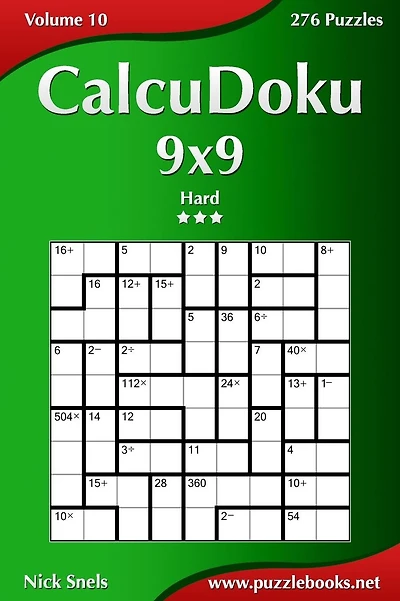 CalcuDoku 9x9 - Hard - Volume 10 - 276 Puzzles