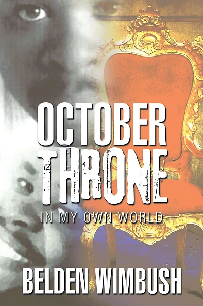 October Throne: In My Own World