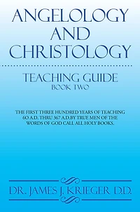 Angelology And Christology: Teaching Guide Book Two