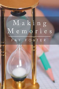 Making Memories