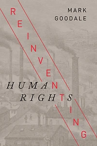 Reinventing Human Rights
