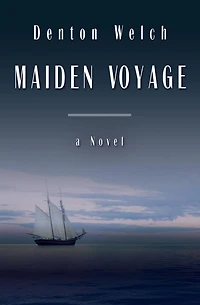 Maiden Voyage: A Novel