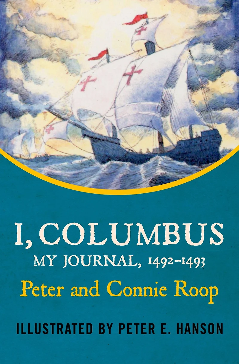 I, Columbus: My Journal 1492-1493