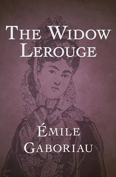 The Widow Lerouge
