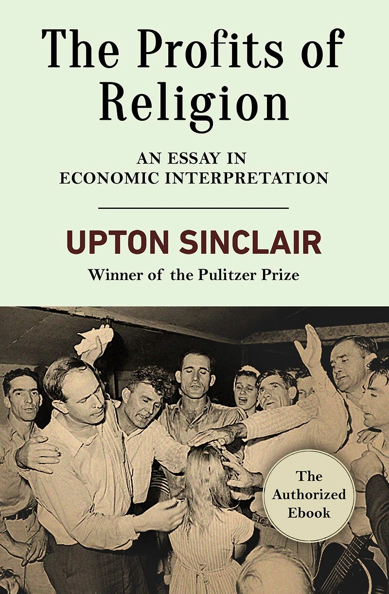The Profits of Religion: An Essay Economic Interpretation