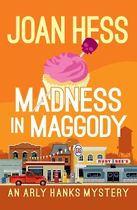 Madness Maggody