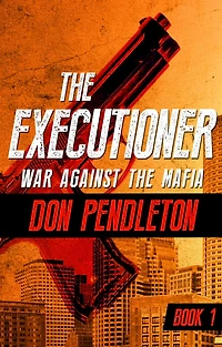 War against the Mafia (Executioner Series #1)