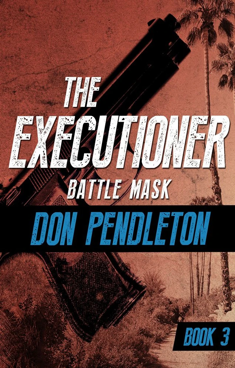 Battle Mask (Executioner Series #3)