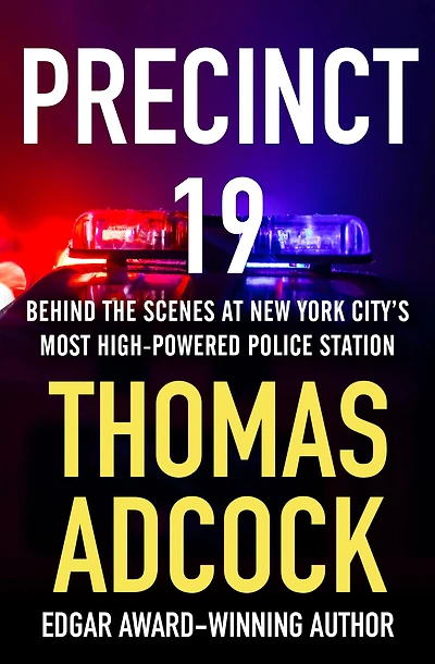 Precinct 19: Behind the Scenes at New York City's Most High-Powered Police Station