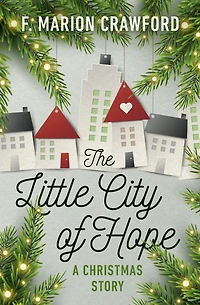The Little City of Hope: A Christmas Story