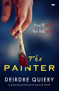 The Painter: A Gripping Psychological Suspense Thriller